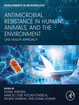 cover image of Antimicrobial Resistance in Humans, Animals, and the Environment